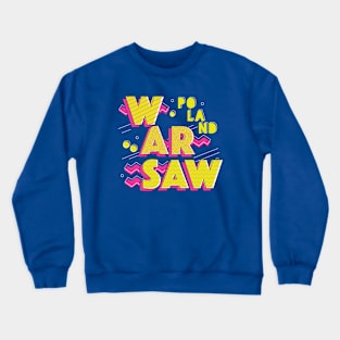 Retro 90s Warsaw, Poland Crewneck Sweatshirt